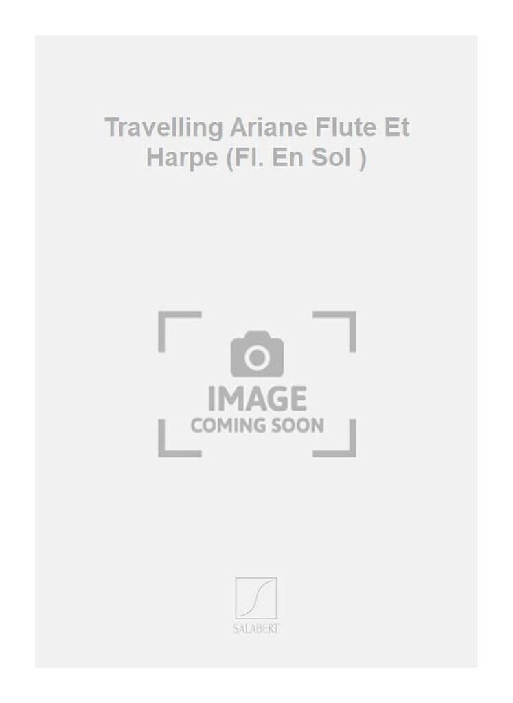 Travelling Ariane Flute Et Harpe (Fl. En Sol )